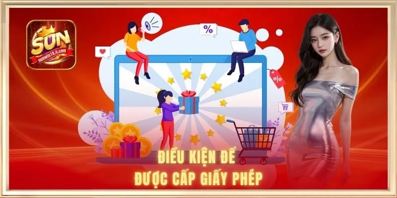 giấy phép hoạt động 2 Điều kiện để được cấp phép