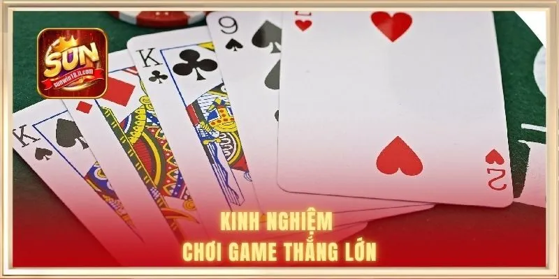 Luật Chơi Tiến Lên SUNWIN Giúp Bạn Làm Chủ Bàn Đấu 3 Kinh nghiệm chơi game thắng lớn