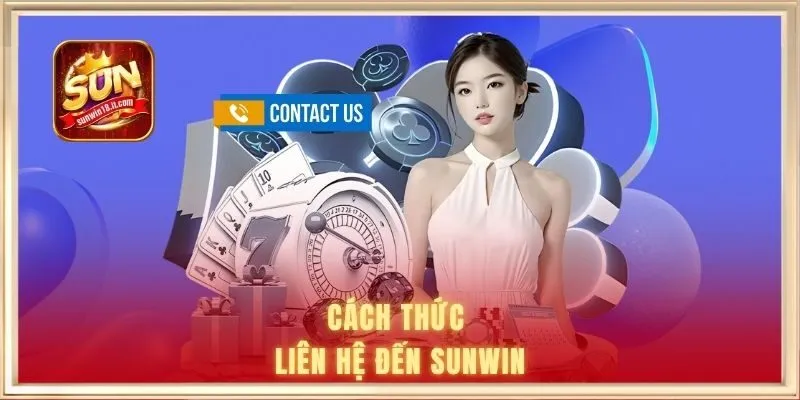 Nhà Cái SUNWIN Ở Đâu? Thông Tin Chính Xác Về Trụ Sở Chính 2 Liên hệ đến trụ sở chính thức SUNWIN