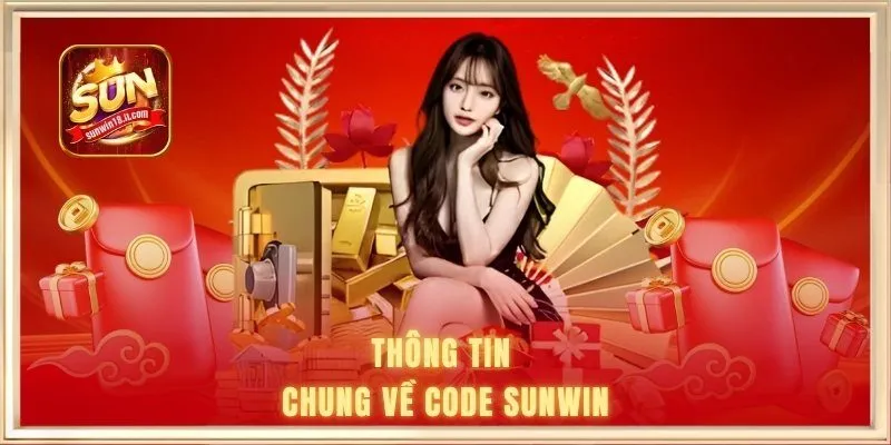 Code SUNWIN 1 Thông tin chung về Code SUNWIN